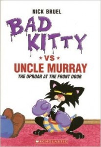Bad Kitty vs Uncle Murray- The Uproar at the Front Door