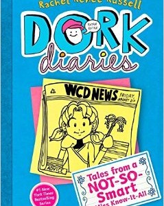 Dork Diaries- Tales From a Not-So-Smart Miss Know-It-All