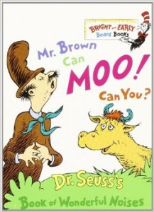 Mr. Brown Can Moo! Can You?