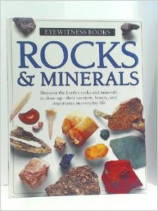 Eyewitness Books- Rocks & Minerals