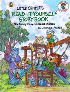 Little Critter's Read-It-Yourself Storybook- Six Funny Easy-to-Read Stories