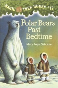 Magic Tree House #12 Polar Bears Past Bedtime