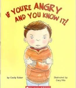 If You’re Angry And You Know It!