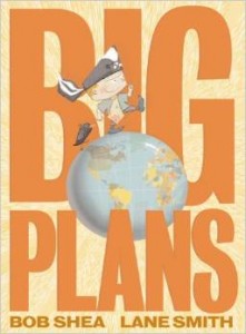 Big Plans