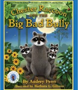 Chester Raccoon and the Big Bad Bully