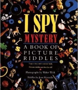 I Spy, Mystery- A Book of Picture Riddles (I Spy Book)