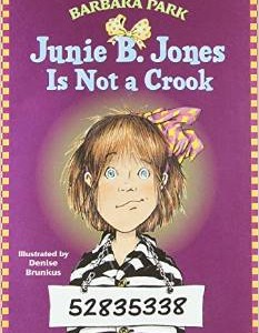 Junie B. Jones Is Not a Crook