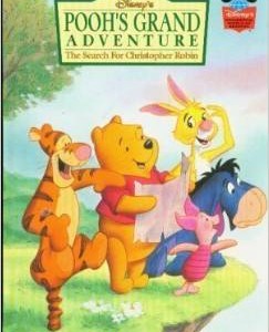 Pooh’s Grand Adventure- The Search for Christopher Robin
