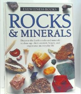 Eyewitness Books- Rocks & Minerals