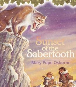 Magic Tree House #7 Sunset of the Sabertooth