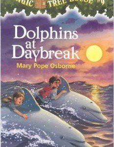 Magic Tree House #9 Dolphins at Daybreak