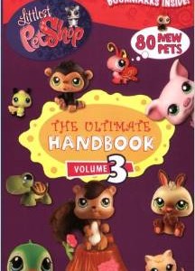 Ultimate Handbook (Volume 3) (Littlest Pet Shop)